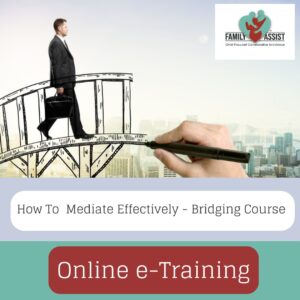 How To Mediate Effectively - Bridging Course